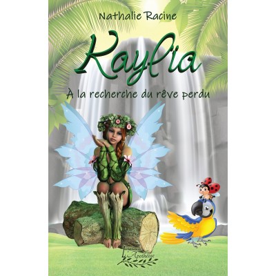 Kaylïa - Réédition - Nathalie Racine