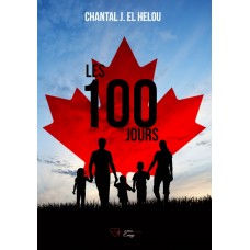 Les 100 jours - Chantal J. El Helou