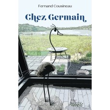 Chez Germain - Fernand Cousineau