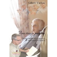 Vous étiez là pour moi - Gilbert Vachon
