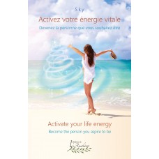 Activez votre énergie vitale / Activate your life energy - Sky