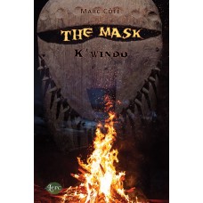 The Mask: K'windu - Marc Côté
