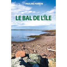 Le bal de l'île - Pauline Perron