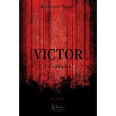 Victor, le vampire – Sébastien Picard