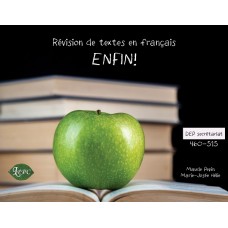 (nouvelle édition) Révision de textes en français Enfin! - Marie-Josée Hélie et Maude Pépin