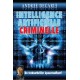 Intelligence artificielle criminelle - Andrée Décarie