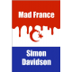 Mad in France - Simon Davidson