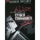 Alice in the land of Cybercriminals - Andrée Décarie