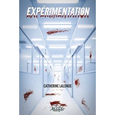 Expérimentation - Catherine Lalonde