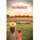 La femme à travers les générations : Florence tome 2 - Dolorès Leduc