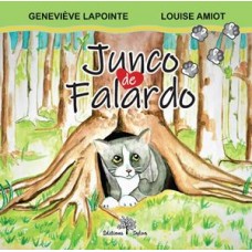 Junco de Falardo - Geneviève Lapointe et Louise Amiot