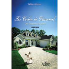 Les Corbin de Dumontel 1993-2001 - Hélène Lefebvre