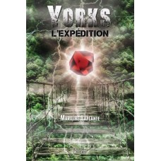 Yorks : L’Expédition – Mariline Laplante