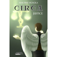 Circa Justice - Martine Vignola