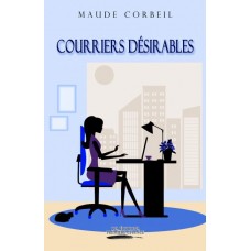 Courriers désirables - Maude Corbeil