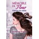 Mémoire de Fleur - Micheline Poulin
