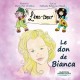L'âme-coeur : Le don de Bianca - Nathalie Bellerose-Hamel