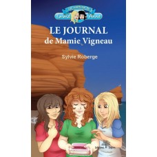 Le journal de mamie Vigneau I(version numérique EPUB) - Sylvie Roberge